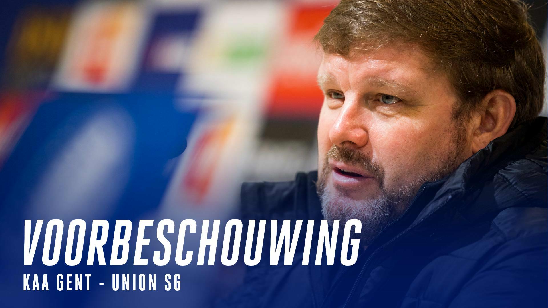 🔎 Voorbeschouwing KAA Gent - Union SG